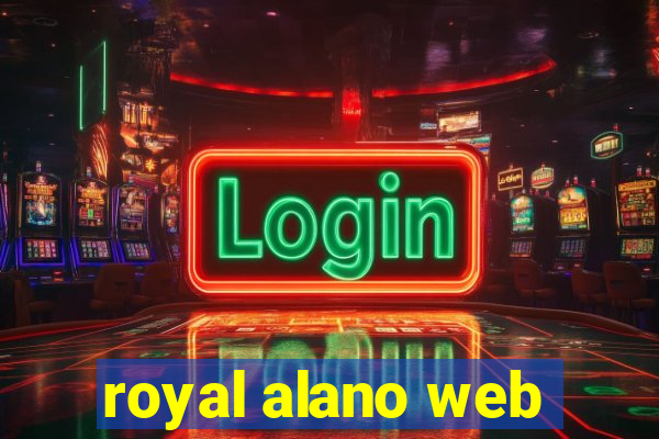 royal alano web